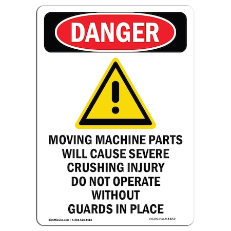 Signmission OSHA Danger Sign, Moving Machine Parts, 18in X 12in Aluminum, 12" W, 18" H, Portrait OS-DS-A-1218-V-1452